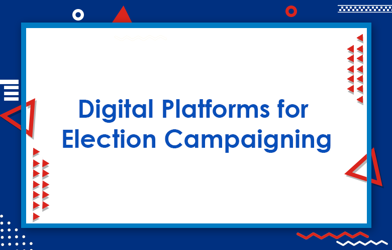 10 Best Digital Channels For Effective Political Marketing In 2023