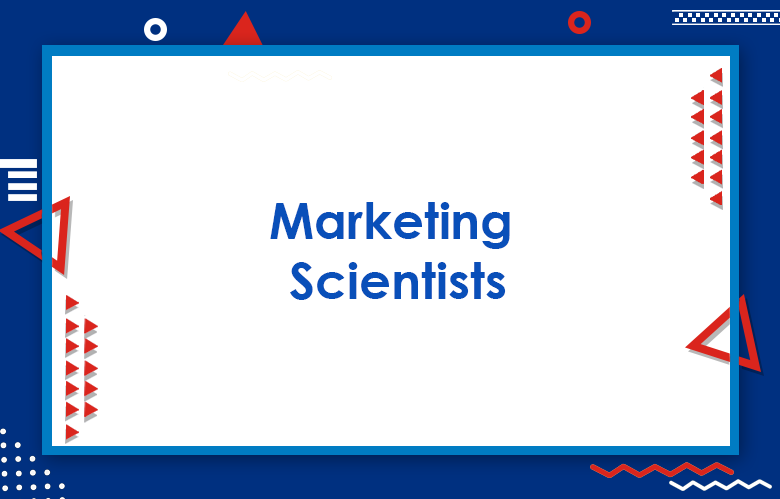 Marketing Scientists