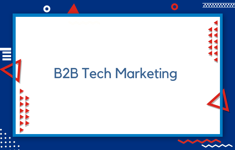 B2B Tech Marketing