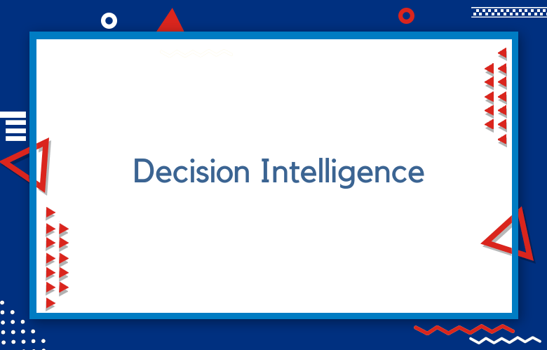 Turning Marketing Data Into Actionable Insights Using Decision Intelligence